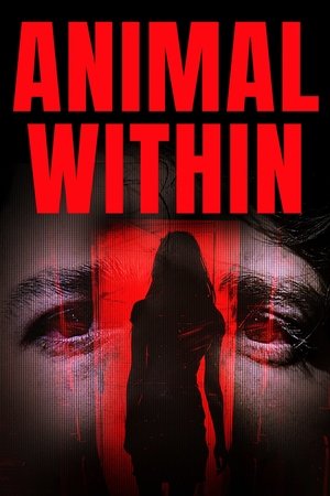 Animal Within (2025) WEBRIP Hindi (MULTI AUDIO) 720p – 480p – 1080p